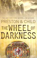 La roue des ténèbres - Un roman de l'agent Pendergast - Wheel of Darkness - An Agent Pendergast Novel