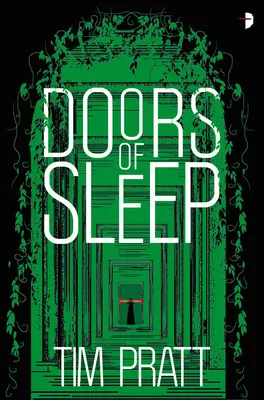 Les portes du sommeil : Les Journaux de Zaxony Delatree - Doors of Sleep: Journals of Zaxony Delatree