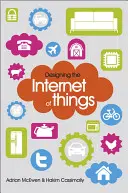 Concevoir l'Internet des objets - Designing the Internet of Things