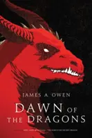 L'aube des dragons, 1 : Ici, il y a des dragons ; la recherche du dragon rouge - Dawn of the Dragons, 1: Here, There Be Dragons; The Search for the Red Dragon