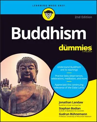 Le bouddhisme pour les nuls - Buddhism for Dummies