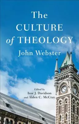 La culture de la théologie - The Culture of Theology