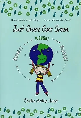 Juste Grâce se met au vert, 4 - Just Grace Goes Green, 4