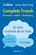 Easy Learning French Complete Grammar, Verbs and Vocabulary (3 livres en 1) - Support de confiance pour l'apprentissage - Easy Learning French Complete Grammar, Verbs and Vocabulary (3 books in 1) - Trusted Support for Learning