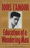 Éducation d'un homme errant - Education of a Wandering Man