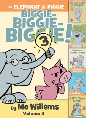 Un Biggie d'Éléphant et de Porcinet ! Volume 3 - An Elephant & Piggie Biggie! Volume 3