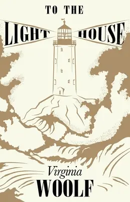 Vers le phare - To the Lighthouse