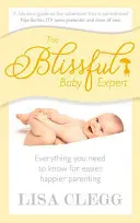 Bébé expert en bonheur - Blissful Baby Expert