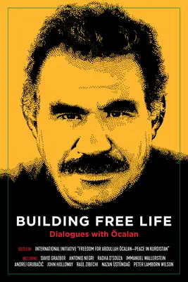 Construire une vie libre : Dialogues avec Calan - Building Free Life: Dialogues with calan