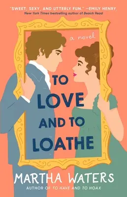 Aimer et détester, 2 - To Love and to Loathe, 2