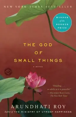 Le Dieu des petites choses - The God of Small Things