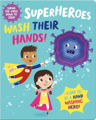 Les super-héros se lavent les mains ! - Superheroes Wash Their Hands!