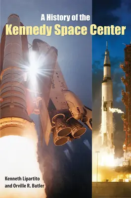 Une histoire du Centre spatial Kennedy - A History of the Kennedy Space Center