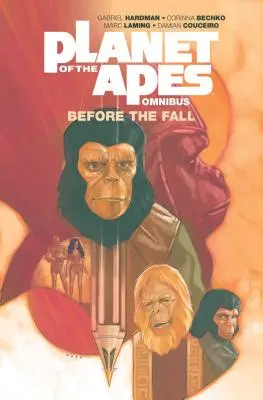 La Planète des Singes : Avant la Chute Omnibus - Planet of the Apes: Before the Fall Omnibus