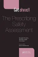 Prenez de l'avance ! L'évaluation de la sécurité des prescriptions - Get Ahead! the Prescribing Safety Assessment