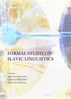 Études formelles en linguistique slave - Formal Studies in Slavic Linguistics