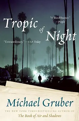 Tropique de la nuit - Tropic of Night