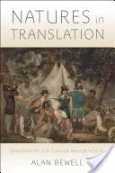 Natures en traduction : Romantisme et histoire naturelle coloniale - Natures in Translation: Romanticism and Colonial Natural History