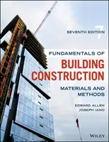 Principes fondamentaux de la construction des bâtiments : Matériaux et méthodes - Fundamentals of Building Construction: Materials and Methods