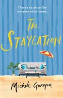 Le séjour de vacances - The Staycation