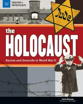 L'Holocauste : Racisme et génocide pendant la Seconde Guerre mondiale - The Holocaust: Racism and Genocide in World War II