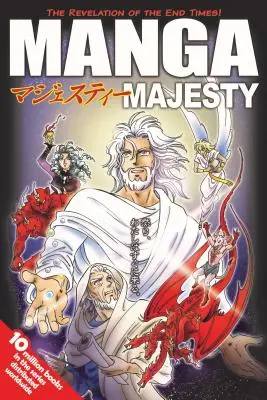 Manga Majesty : La révélation de la fin des temps ! - Manga Majesty: The Revelation of the End Times!