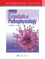 L'essentiel de la physiopathologie selon Porth - Porth's Essentials of Pathophysiology