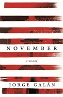 Novembre - Un roman - November - A Novel