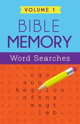 Recherche de mots dans la mémoire de la Bible Volume 1 - Bible Memory Word Searches Volume 1