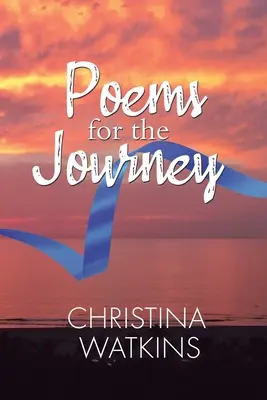 Poèmes pour le voyage - Poems for the Journey