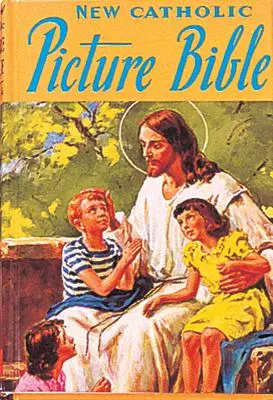 Bible en images catholique : Histoires populaires de l'Ancien et du Nouveau Testament - Catholic Picture Bible: Popular Stories from the Old and New Testaments