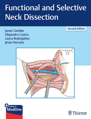 Dissection fonctionnelle et sélective du cou - Functional and Selective Neck Dissection