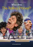 Qui sont les Rolling Stones ? - Who Are the Rolling Stones?