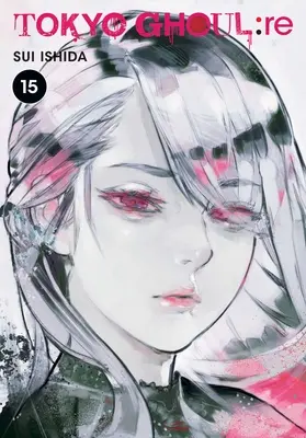 Tokyo Ghoul : Re, Vol. 15, 15 - Tokyo Ghoul: Re, Vol. 15, 15