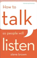 Comment parler pour que les gens écoutent - How to Talk So People Will Listen