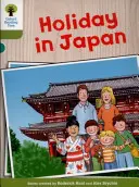 Les histoires de Biff, Chip et Kipper de l'arbre à lire d'Oxford : décoder et développer : Niveau 7 : Vacances au Japon - Oxford Reading Tree Biff, Chip and Kipper Stories Decode and Develop: Level 7: Holiday in Japan