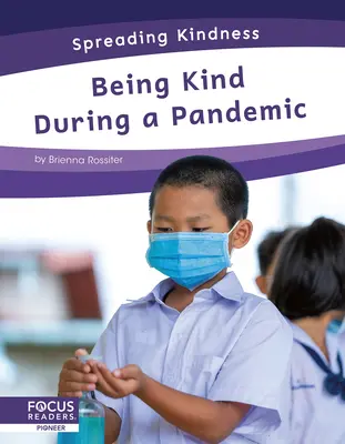 Être aimable en cas de pandémie - Being Kind During a Pandemic