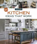 Toutes les nouvelles idées de cuisine qui marchent - All New Kitchen Ideas That Work