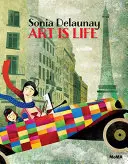 Sonia Delaunay : une vie de couleurs - Sonia Delaunay: A Life of Color