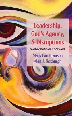Leadership, agence de Dieu et perturbations - Leadership, God's Agency, and Disruptions