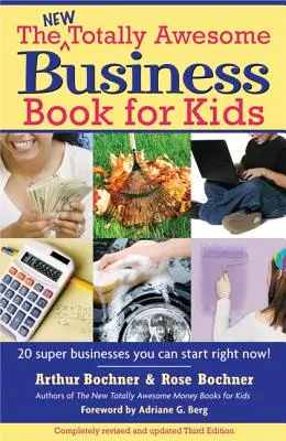 New Totally Awesome Business Book for Kids : Édition révisée - New Totally Awesome Business Book for Kids: Revised Edition