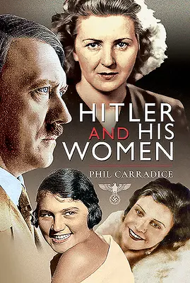 Hitler et ses femmes - Hitler and His Women