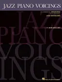 Jazz Piano Voicings : Une ressource essentielle pour les musiciens de jazz en herbe - Jazz Piano Voicings: An Essential Resource for Aspiring Jazz Musicians