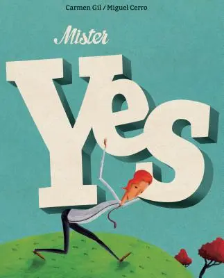 Monsieur Oui - Mister Yes