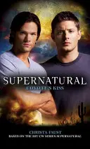 Supernatural : Le Baiser du Coyote - Supernatural: Coyote's Kiss