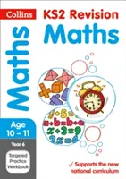 Collins Ks2 Sats Revision and Practice - New 2014 Curriculum - Year 6 Maths Targeted Practice Workbook