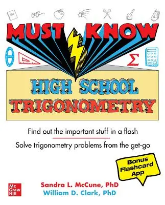 Must Know High School Trigonometry (en anglais) - Must Know High School Trigonometry