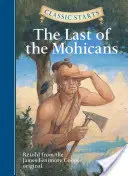 Classic Starts(r) Le dernier des Mohicans - Classic Starts(r) the Last of the Mohicans