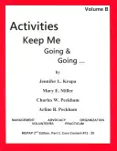 Activities Keep Me Going and Going : Volume B - Activities Keep Me Going and Going: Volume B