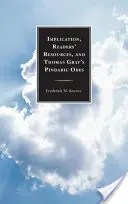 Implication, ressources des lecteurs et odes pindariques de Thomas Gray - Implication, Readers' Resources, and Thomas Gray's Pindaric Odes